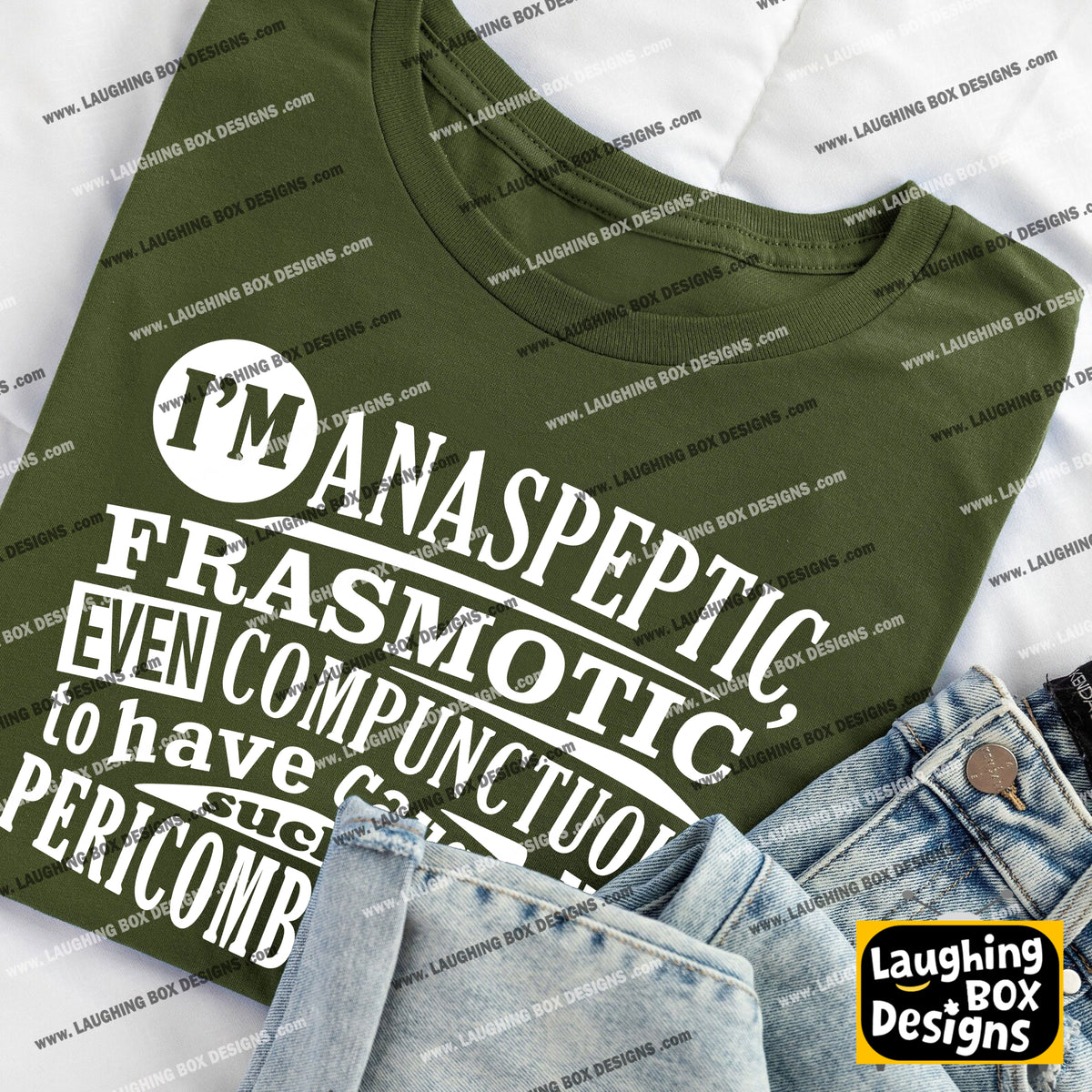 ANASPEPTIC FRASMOTIC EVEN COMPUNCTUOUS - Blackadder T-Shirt