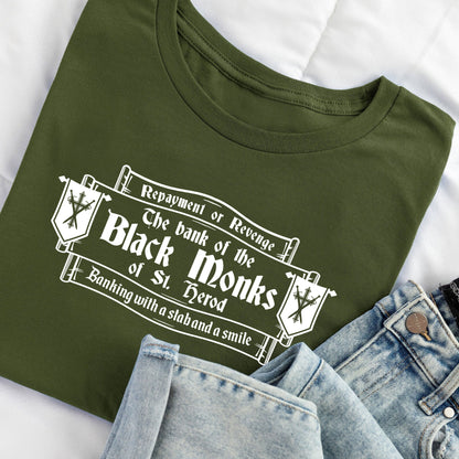 THE BANK OF THE BLACK MONKS OF ST HEROD - Blackadder T-Shirt