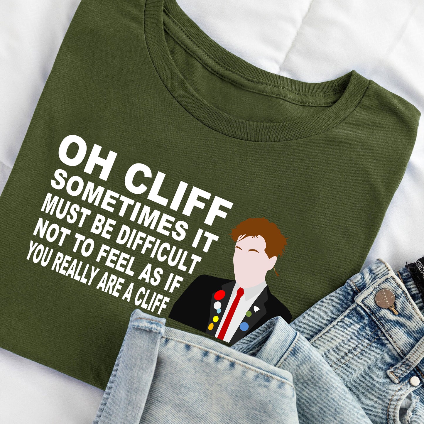 OH CLIFF, YOU REALLY ARE A CLIFF / Rick - The Young Ones T-Shirt