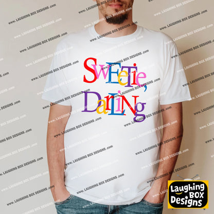 SWEETIE DARLING - Absolutely Fabulous T-Shirt