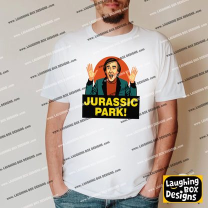 Jurassic Park! - Alan Partridge T-Shirt
