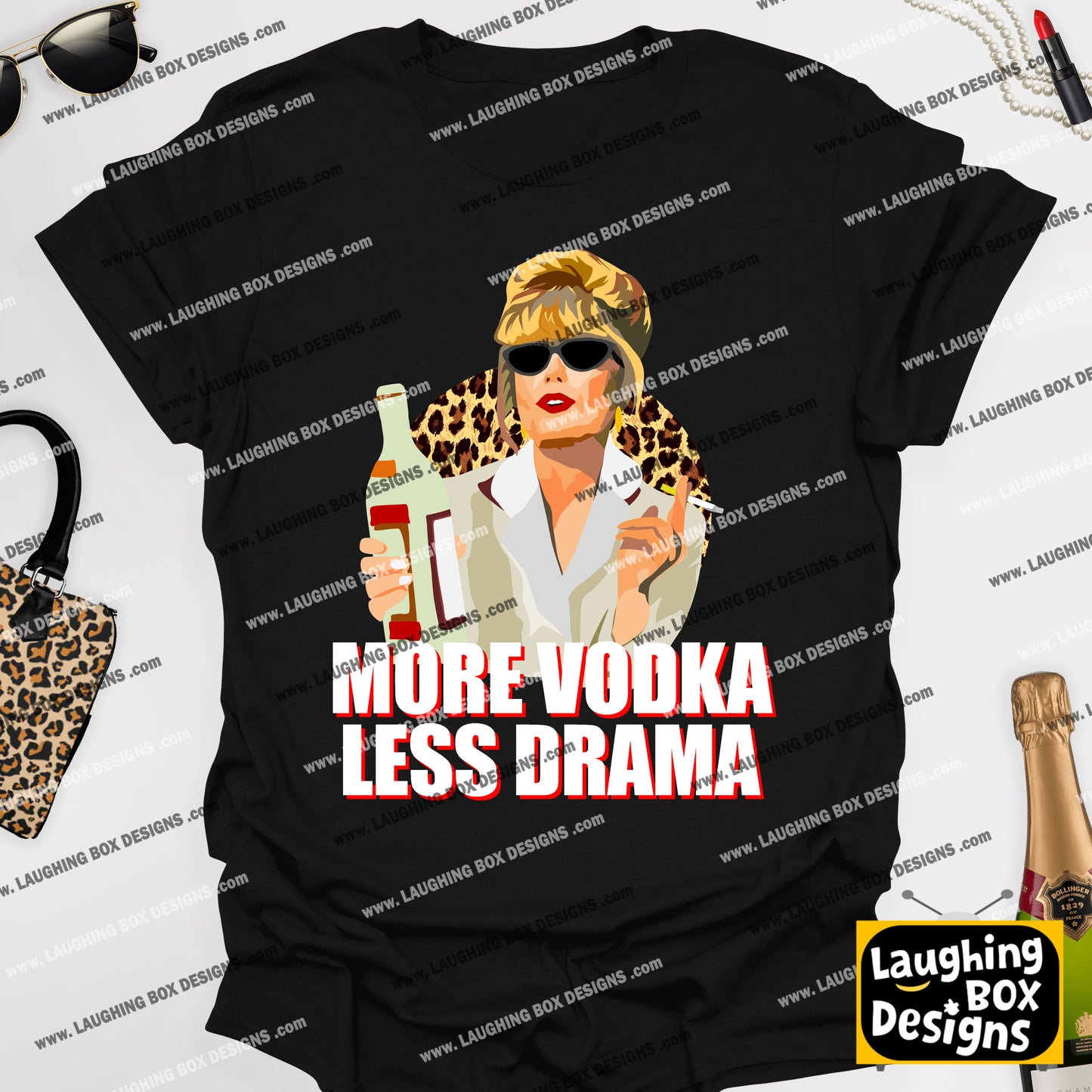 MORE VODKA, LESS DRAMA - Absolutely Fabulous T-Shirt