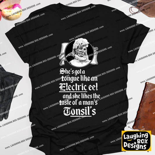 A TONGUE LIKE AN ELECTRIC EEL, Lord Flashheart Quote - Blackadder T-shirt