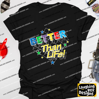 BETTER THAN LIFE, Total Immersion Video Game - Red Dwarf T-Shirt