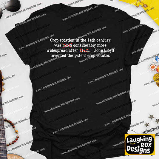 CROP ROTATION IN THE 14TH CENTURY - The Young Ones T-Shirt