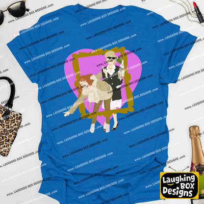 EDINA AND PATSY FABULOUS DARLING!  - Absolutely Fabulous T-Shirt