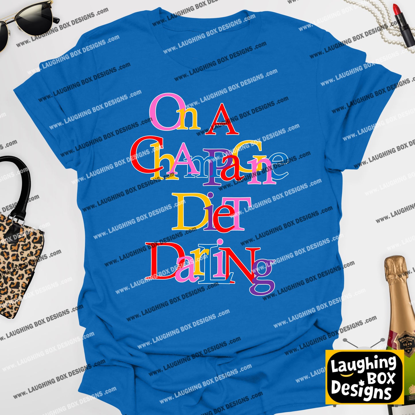 ON A CHAMPAGNE DIET DARLING - Absolutely Fabulous T-Shirt