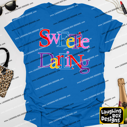 SWEETIE DARLING - Absolutely Fabulous T-Shirt