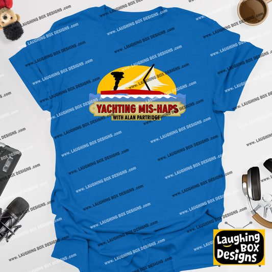 Yaughting Mis-Haps with Alan Partridge - Alan Partridge T-Shirt