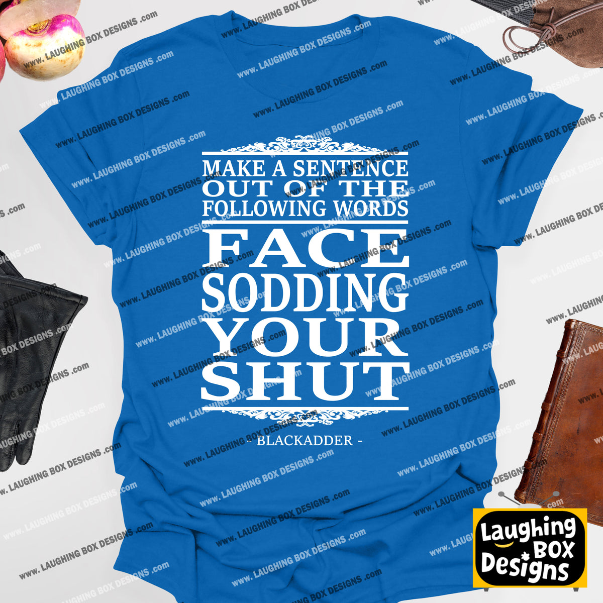 MAKE A SENTENCE - Blackadder T-Shirt