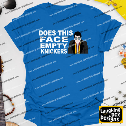 DOES THIS FACE EMPTY KNICKERS? / Mike - The Young Ones T-Shirt