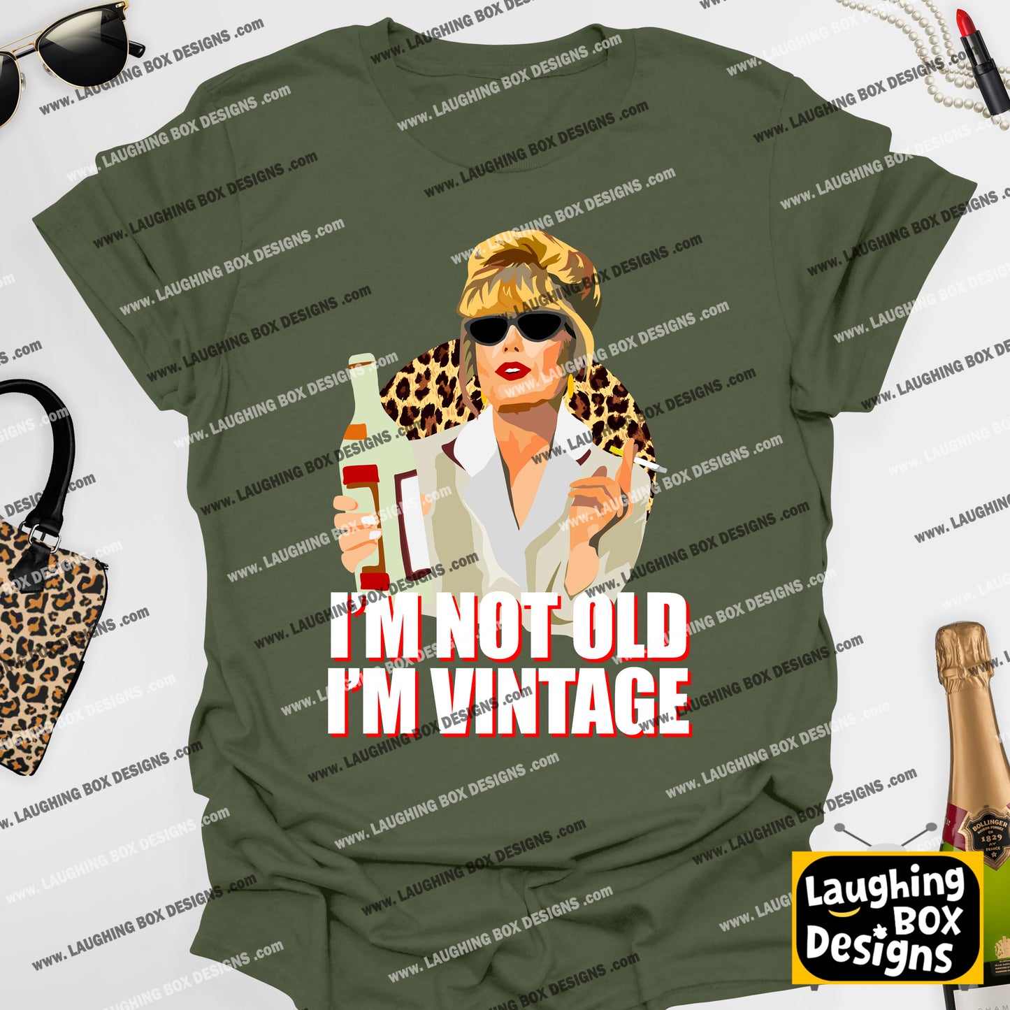 I'M NOT OLD, I'M VINTAGE - Absolutely Fabulous T-Shirt
