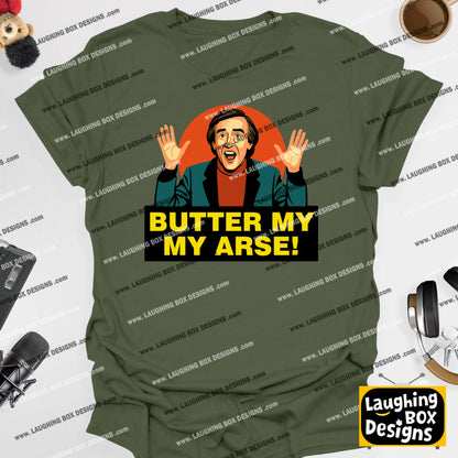 Butter My Arse! - Alan Partridge T-Shirt