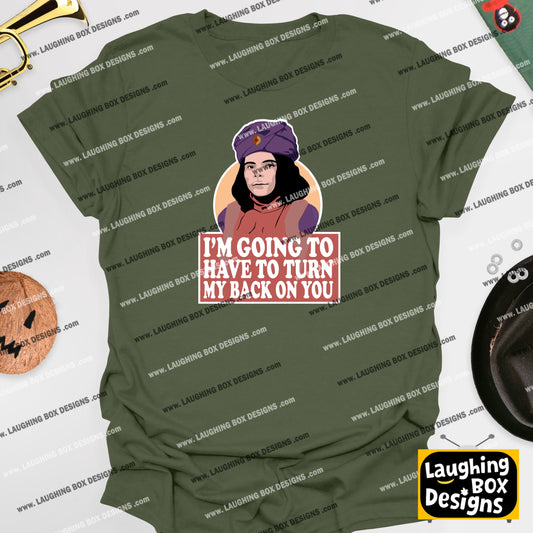 NABOO / Have To Turn My Back On You - The Mighty Boosh T-Shirt