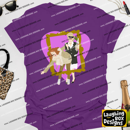 EDINA AND PATSY FABULOUS DARLING!  - Absolutely Fabulous T-Shirt