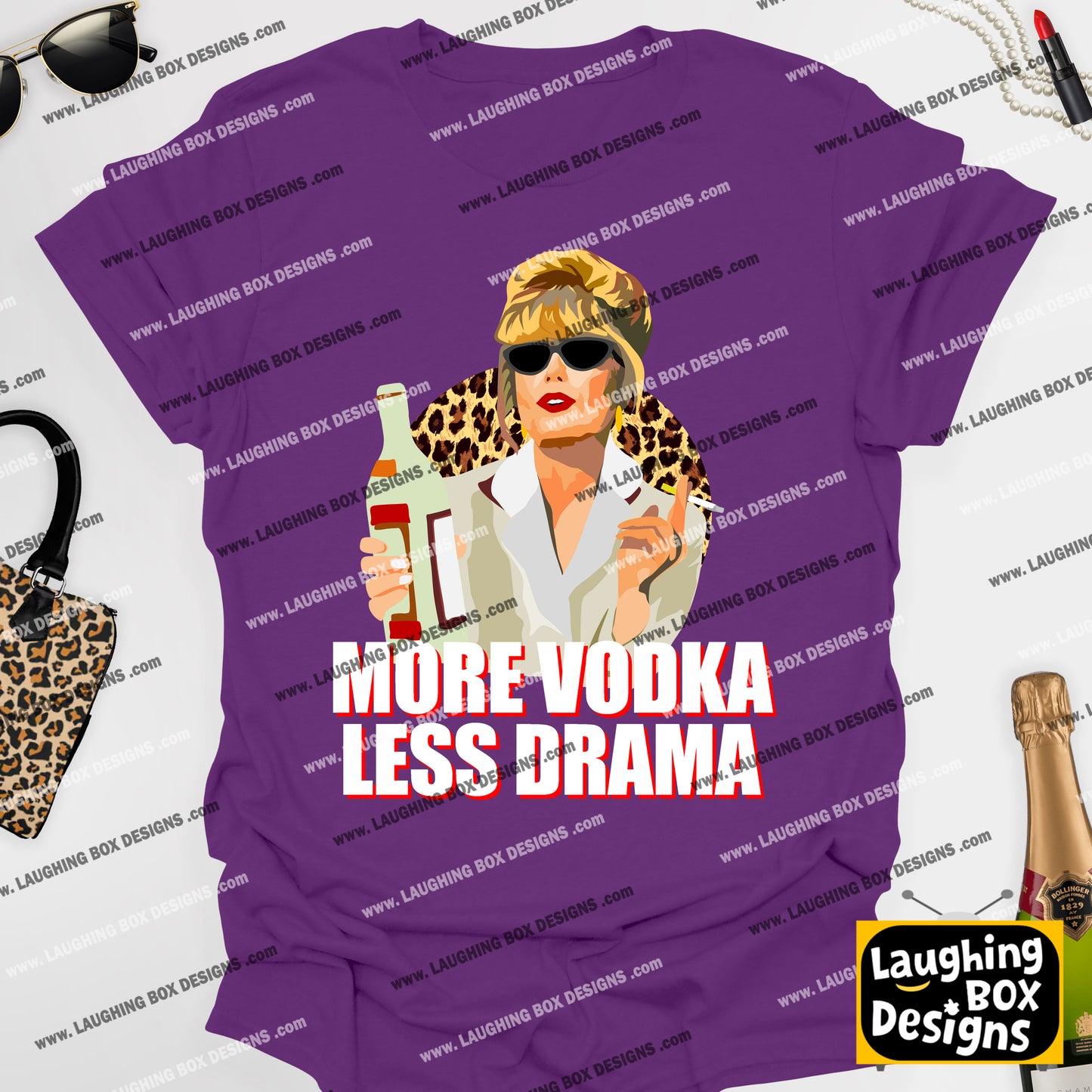 MORE VODKA, LESS DRAMA - Absolutely Fabulous T-Shirt