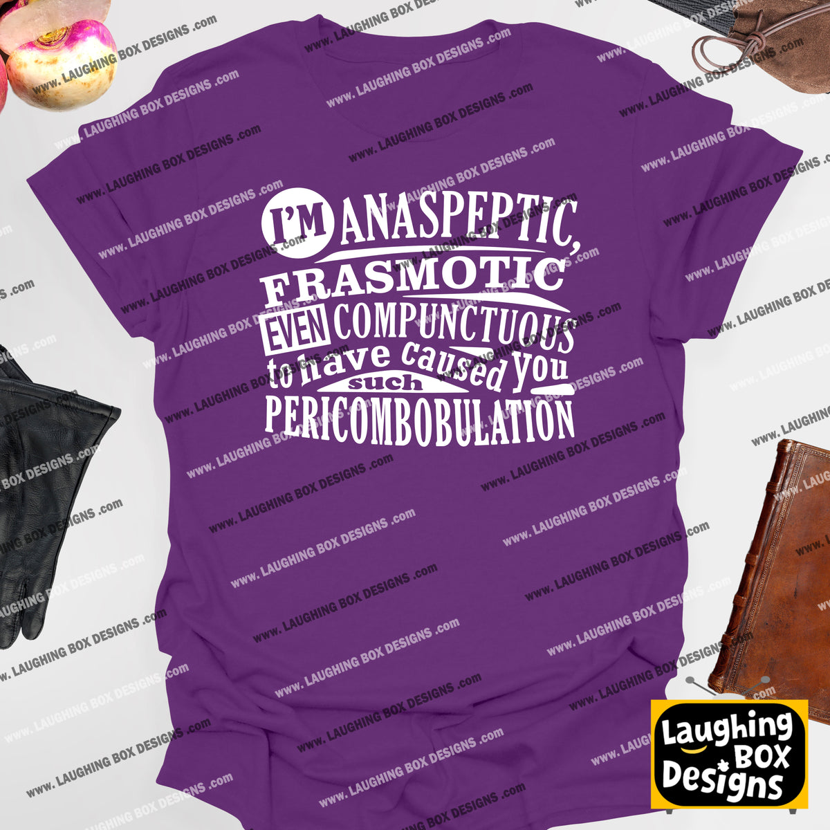 ANASPEPTIC FRASMOTIC EVEN COMPUNCTUOUS - Blackadder T-Shirt