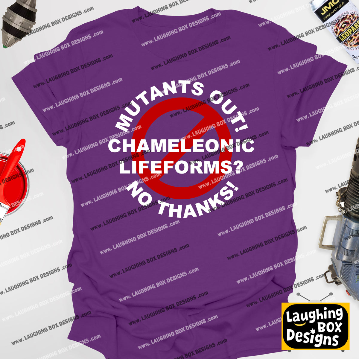 MUTANTS OUT! CHAMELEONIC LIFE FORMS? NO THANKS! - Red Dwarf T-Shirts