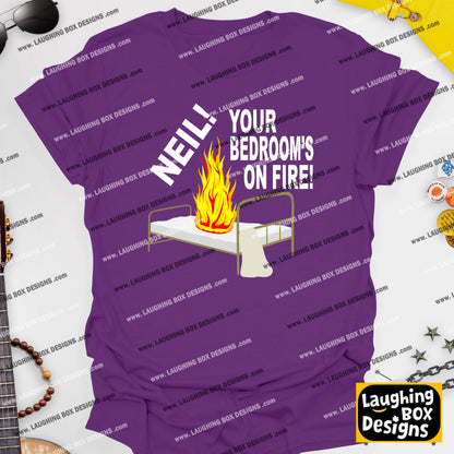NEIL! YOUR BEDROOM'S ON FIRE! - The Young Ones T-Shirt