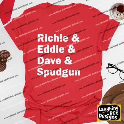 RICHIE & EDDIE & DAVE & SPUDGUN - Bottom T-Shirt
