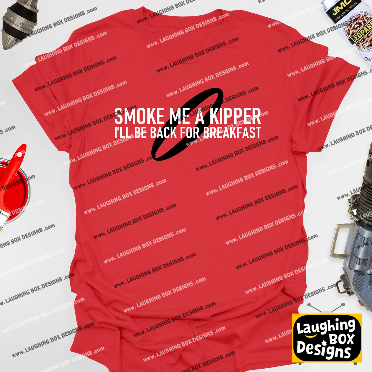 SMOKE ME A KIPPER I'LL BE BACK FROR BREAKFAST - Red Dwarf T-Shirt