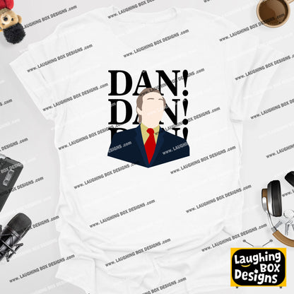 Dan! Dan! Dan! - Alan Partridge T-Shirt