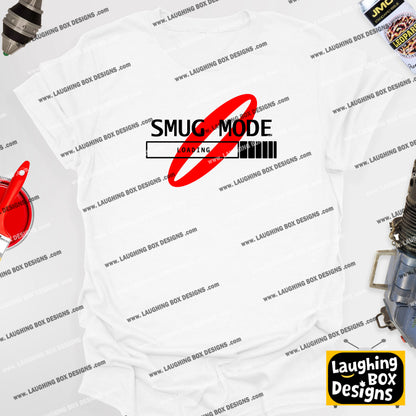 SMUG MODE LOADING / Kryten Quote - Red Dwarf T-Shirt
